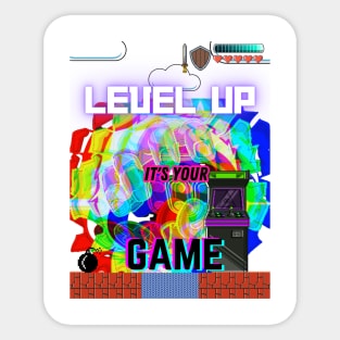 Level up, it's your game Sticker